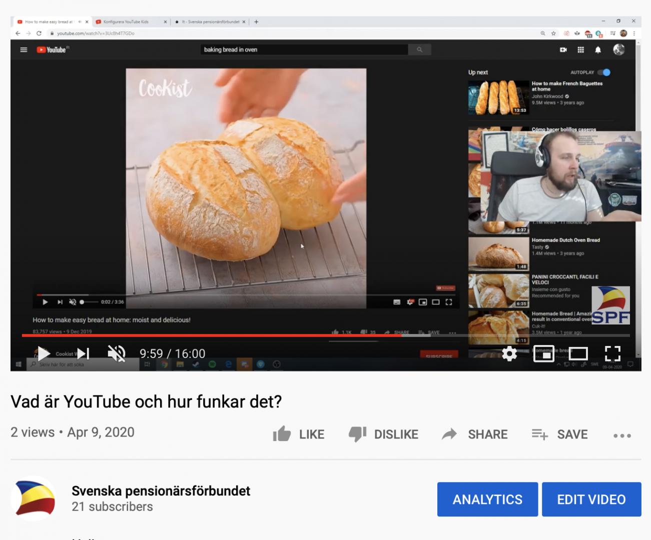 En skärmdump av en YouTube-video med titeln Vad är YouTube och hur funkar det? som visar en pausad video om brödbakning, med en man i hörnet och bröd i huvuddelen av videospelaren.