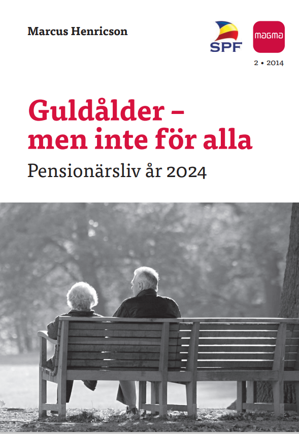 Omslag till rapport med titeln Guldålder - men inte för alla: Pensionärsliv år 2024 med ett svartvitt foto av två äldre personer sittande på en parkbänk, sett bakifrån.