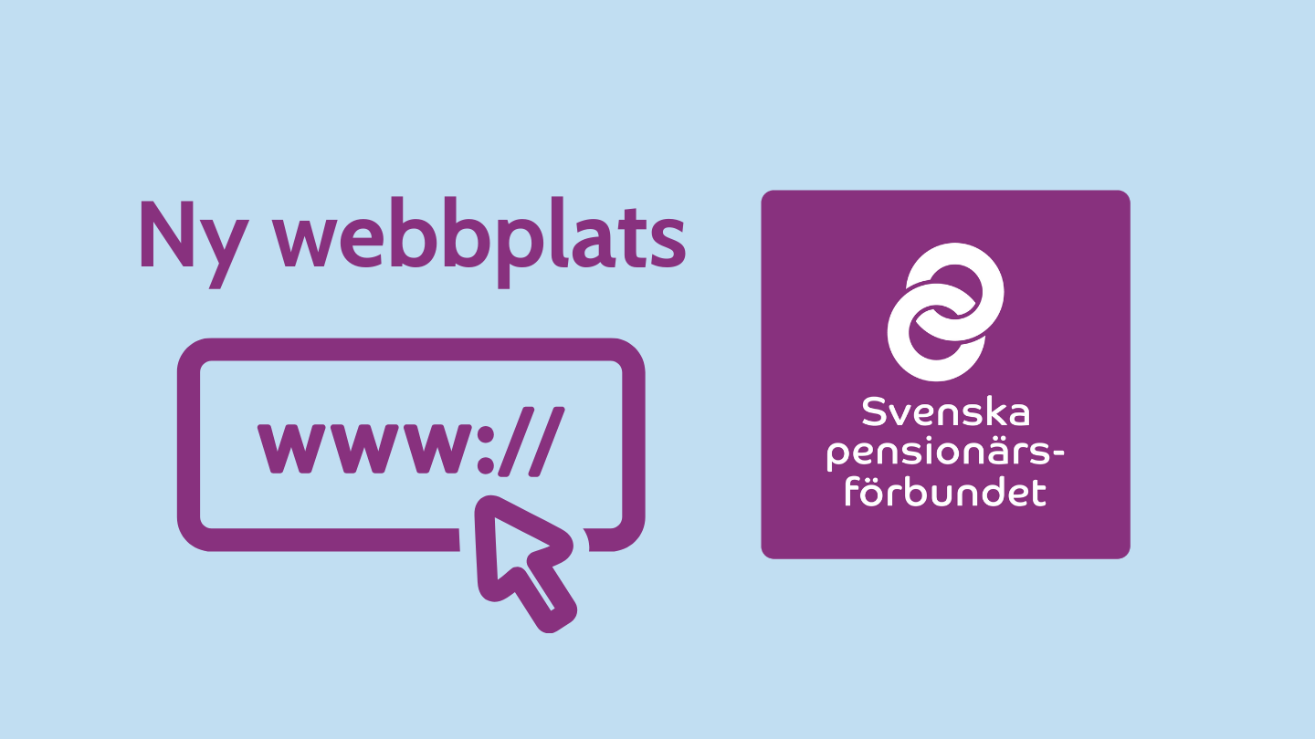 Grafik med texten Ny webbplats och Svenska pensionärsförbundet bredvid en stor ikon som visar www:// med en markör, allt i lila på en ljusblå bakgrund.