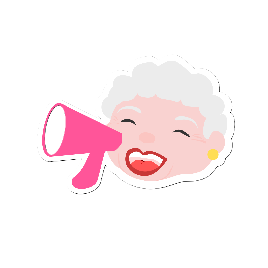 Illustration av en äldre kvinna med kort vitt hår och gula örhängen, som ler brett och talar i en rosa megafon. Bilden har en vit bakgrund.