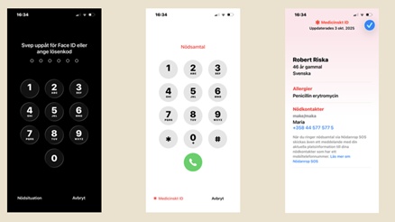 Tre skärmbilder på en smartphone: för det första en skärm för inmatning av lösenord; för det andra ett tangentbord för nödsamtal; för det tredje en medicinsk ID-skärm som visar personens uppgifter, allergier och kontaktuppgifter för nödfall. Texten är på svenska.