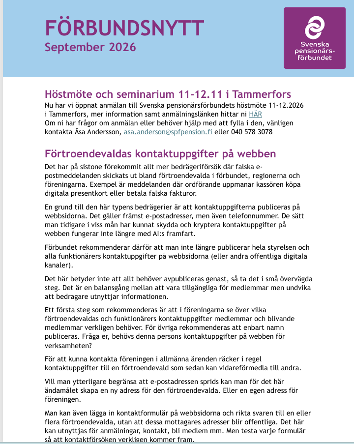 Ett nyhetsbrev från Svenska pensionärsförbundet med information om ett höstseminarium, kontaktuppgifter för att anmäla bedrägerier samt en varning om falska e-postmeddelanden riktade mot ombud, daterat september 2026.